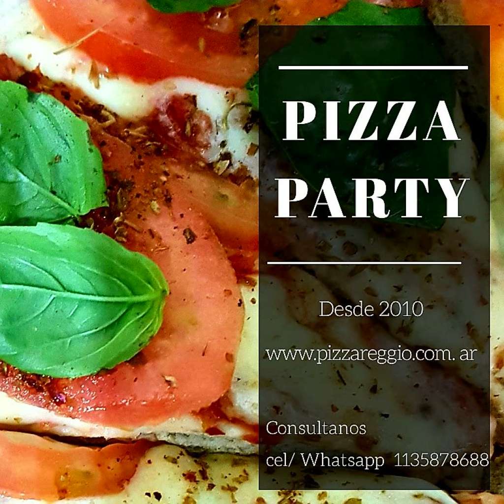 Pizza party zona sur